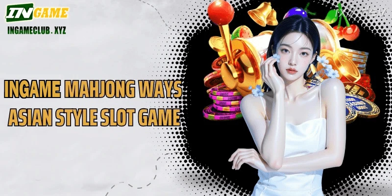 IX7 Mahjong Ways India slot guide