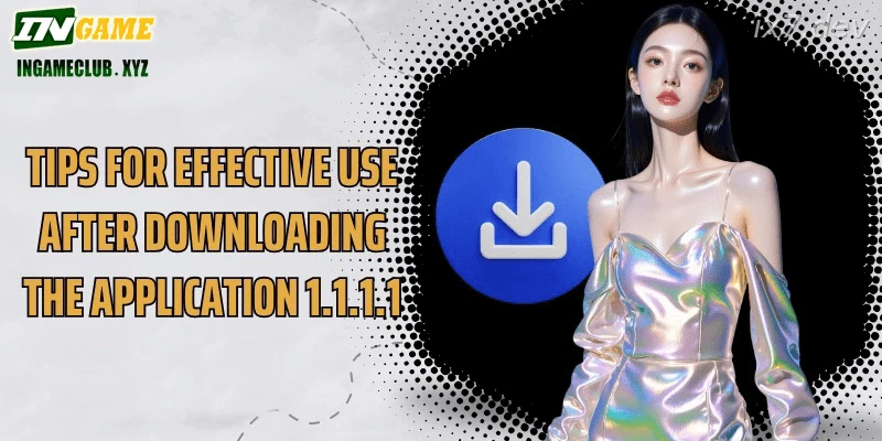 1.1.1.1 IX7 India safe usage tips